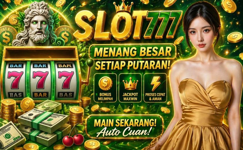 Cara Bermain Slot777 agar Tetap Nyaman dan Tidak Berlebihan